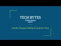 Tech Bytes - Python