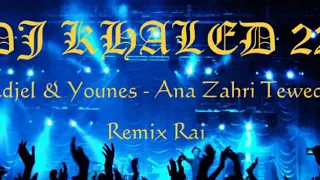 Cheb Adjel Live Delali Delali Mix By DJ KHALED 22 