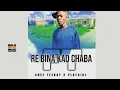 Ahee Teekay - Re Bina Kao Chaba feat Ltc Christly (Original)