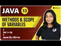Methods Scope Pass by Value Pass by Reference Lecture 13 Java and DSA Foundation Course