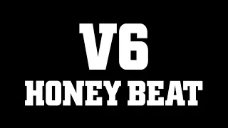 V6 / HONEY BEAT（YouTube Ver.）