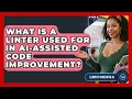 What Is A Linter Used For In AI-assisted Code Improvement - Learning To Code With AI