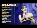 Download Lagu Aura Sekar Simpatik Music - CINTA MERAH JAMBU - PASRAH - WAKTUKU KECIL || DANGDUT KOPLO VIRAL