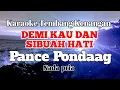 Download Lagu DEMI KAU DAN SIBUAH HATI - Pance F Pondaag | Karaoke nada pria | Lirik