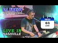 Download Lagu DJ FREDY JUMAT 3 JUNI 2022 LIVE IN NASHVILLE