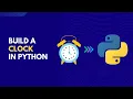 Build A Clock Using Python Step By Step Guide
