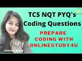 TCS NQT 2021 Important Coding Questions and Answers Mock test Coding Questions