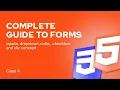 Complete Guide to Forms