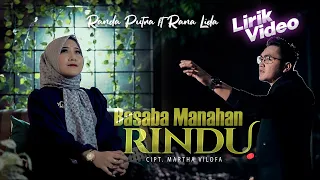 Download Lagu Minang Randa Putra ft Rana Lida - Basaba Manahan Rindu | Substitle Bahasa Indonesia MP3