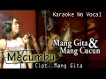 Download Lagu Mang Gita Feat Mang Cucun - Mecumbu _ Karaoke(Official Video)