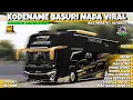 Download Lagu SHARE !! KODENAME BASURI ALFARIZI V4.0 - V4.4.1 NADA VIRAL TERBARU 🤙 | BASURI 6 NOT | BUSSID V4.4.1