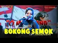Download Lagu BOKONG SEMOK (Semox Semox) | ICHA KISWARA | O.M SAVANA SAK JOSE | WK AUDIO | TINAP SUKOMORO MAGETAN