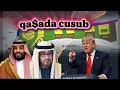 Lagu Qa$ada cusub!! Qorshe yaableh ma hir gali doona damaca trump w dhulka falasdin