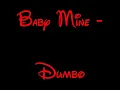 Baby Mine - Dumbo Lyrics HD