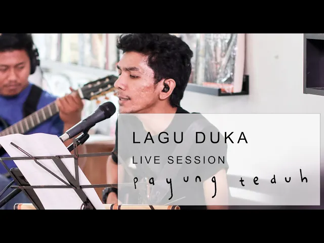 Download MP3 Payung Teduh - Lagu Duka (Live Session)
