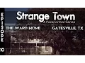 Strange Town Ward Home - Gatesville TX