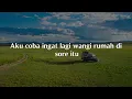 Monokrom, Penjaga Hati, Satu-Satu (Lirik) - Tulus, Nadhif Basalamah, Idgitaf