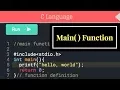 The Importance of the main Function