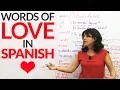 Learn Words of LOVE in Spanish