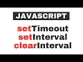 Use of setTimeout setInterval and clearInterval JavaScript tutorials