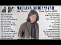 Download Lagu MAULANA ARDIANSYAH FULL ALBUM TERBARU 2023 VIRAL ENAK DIDENGAR