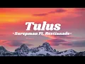 Download Lagu Tulus - Surepman Ft  Restianade