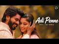 Adi Penne | T Suriavelan | Rupiny Anbalagan | Naam | TamilMelodyBox