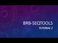 BRB-SeqTools tutorial 2 Automatic setup from Tools Manager