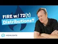 Are 72 t Distributions the Key to Retiring Early