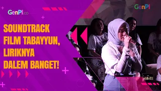 Nabila Ellisa Bawakan Menaruh Hati Tanpa Hati-Hati dengan Penuh Emosi di OST Tabayyun