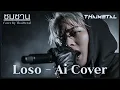ซมซาน – Loso | AI Cover By ThaiMetal | PopRock Ballad Version