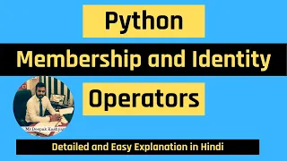 Membership and Identity Operators in Python in Hindi Python Tutorial for Beginners in Hindi