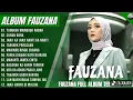 Lagu CIINAN BANA || FAUZANA FULL ALBUM TERBARU 2025 || LAGU MINANG FAUZANA ALBUM TERBAIK