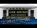 Download Lagu CEK SOUND INSTRUMEN LAGU DANGDUT LOW MIDLE HIGH CLARITY