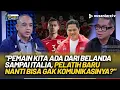 Lagu [FULL] Manajer Timnas Spill Pelatih Baru Jay Idzes dkk: Kita Tunggu Pak Sumardji yang Mengumumkan!