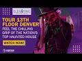 The 13th Floor Denver - Elevating Denver