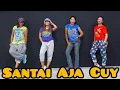Download Lagu SANTAI AJA CUY BY HAPPY ASMARA #chenciarif