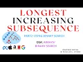 Longest Increasing Subsequence LIS PART 2 Data Structures Java Binary Search Approach