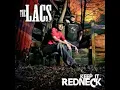 Lacs Keep it redneck!