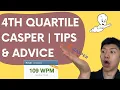 How to Score 4th Quartile on CASPER in ONE DAY What I Did to Prepare