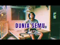 Download Lagu DUNIA SEMU