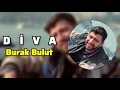 Burak Bulut - Diva 