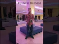 Lagu FLY ME TO THE MOON, Chill out version (Tenor Sax Cover)