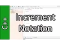 Increment Notation - C Programming Tutorial PC Mac 2015