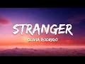 Olivia Rodrigo – ​stranger (Lyrics)