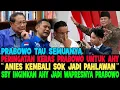 Lagu TERNYATA PRABOWO TAU SEMUANYA..!! PERINGATAN KERAS PRABOWO UNTUK ANIES, AHY DAN SBY 😱 MODYAR KALIAN