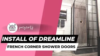 DreamLine French Corner Shower Door Installation Step-by-Step Guide
