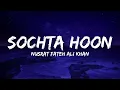 Sochta hoon - Nusrat Fateh Ali Khan (lyrics) | Album 🩷 | Qawwali | Rhythm hub 