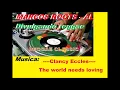 Clancy Eccles - The world needs loving /MARCOS ROOTS - AL