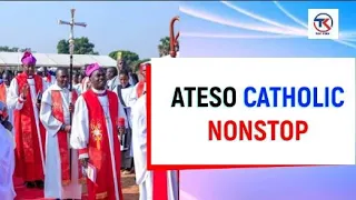 ateso catholic nonstop music